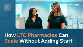 Can LTC Pharmacies Scale Without Adding Staff