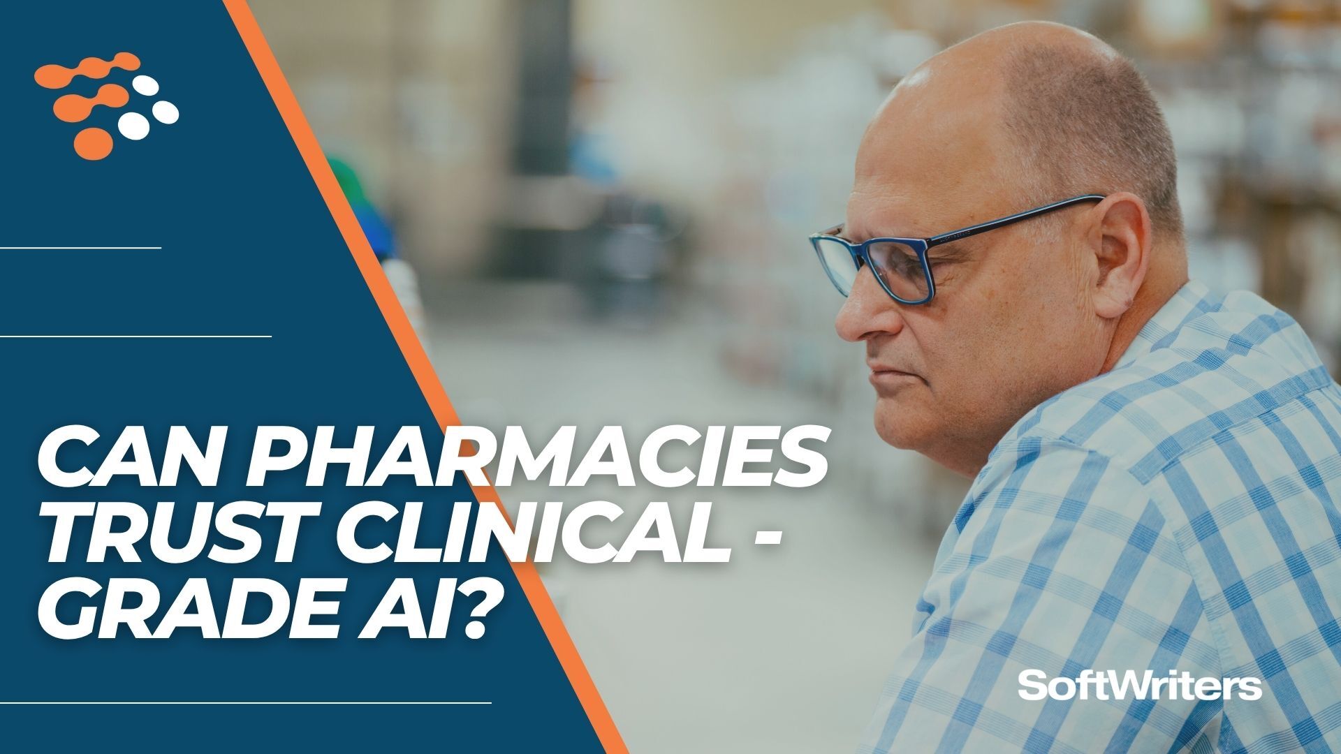 Can Pharmacies Trust Clinical-Grade AI?