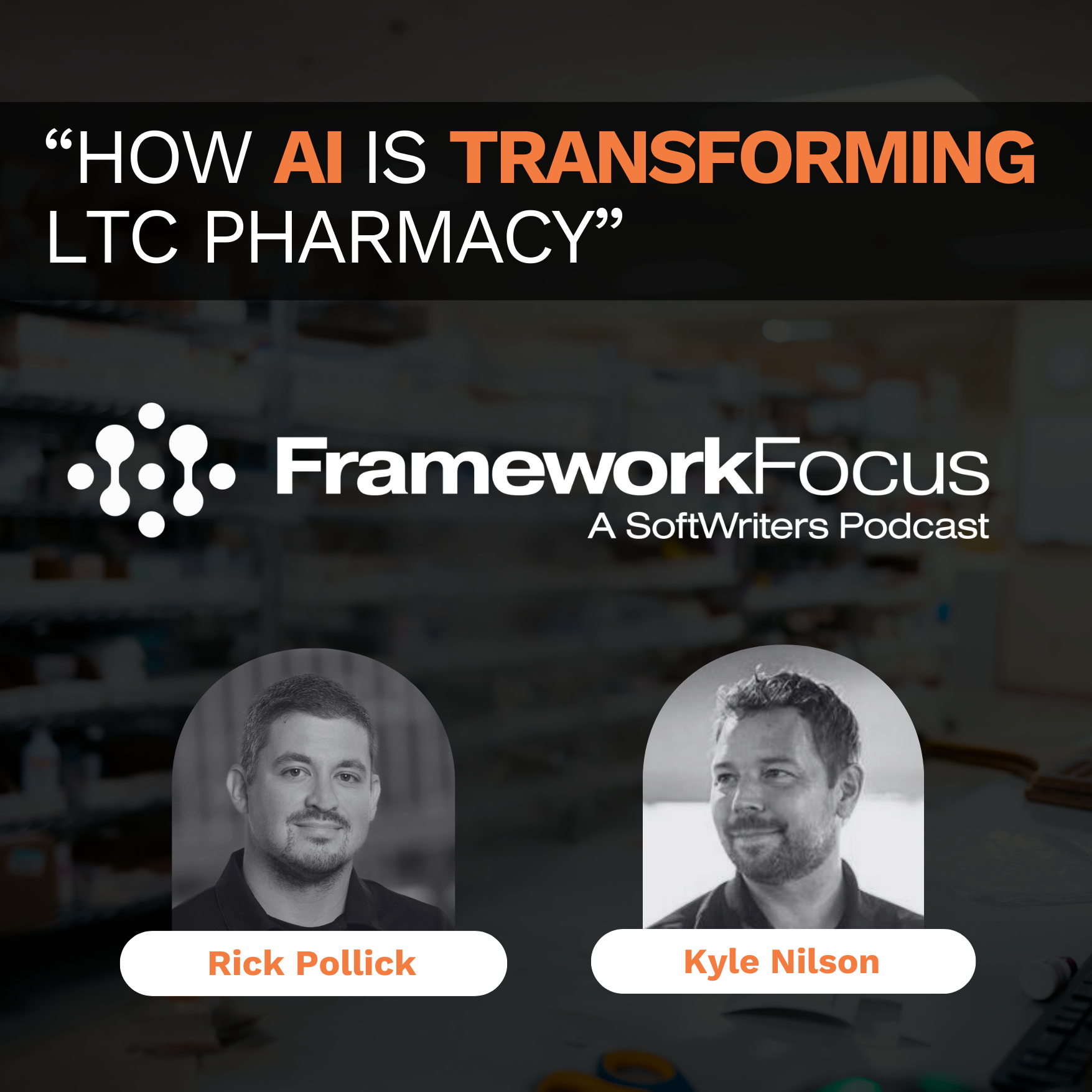 How AI is Transforming LTC Pharmacy | FrameworkFocus™