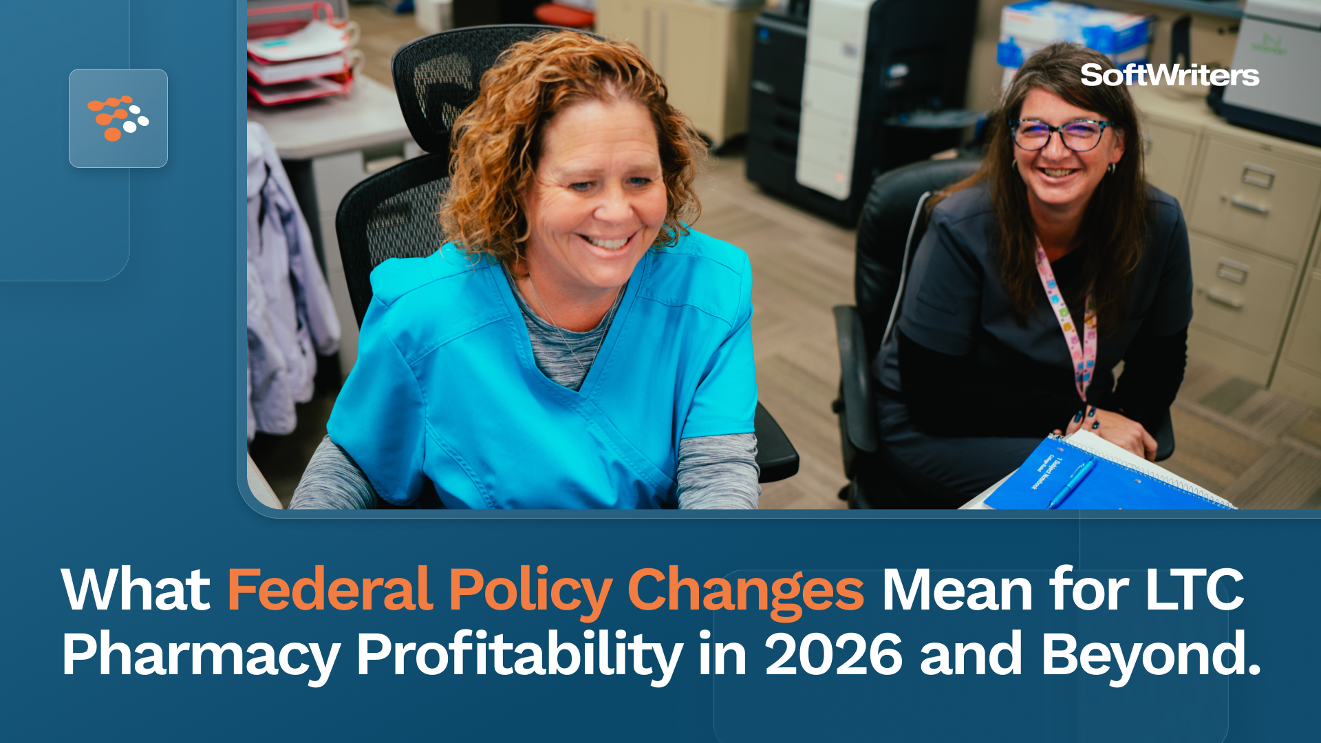 What Federal Policy Changes Mean for LTC Pharmacy Profitability in 2026 and Beyond